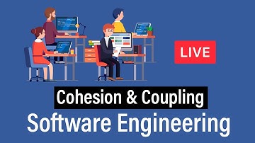 SE Lec 03 Software Design Strategies | Coupling & Cohesion | Live