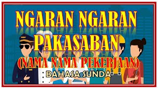 PAKASABAN || BAHASA SUNDA SEKOLAH DASAR || Macam macam pekerjaan