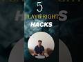 5 Playwright Hacks That Make You 5x Faster in Test Automation(2025)