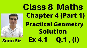 #1 Class 8 Maths Chapter 4 Practical Geometry (Part 1) || NCERT Solutions of Class Maths chapter 4