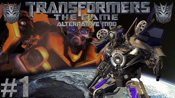 ALTERNATIVE CAMPAIGN | Transformers The Game: Alternative Mod #1