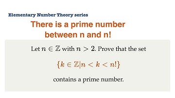 Prove that there is a prime number between n and n!