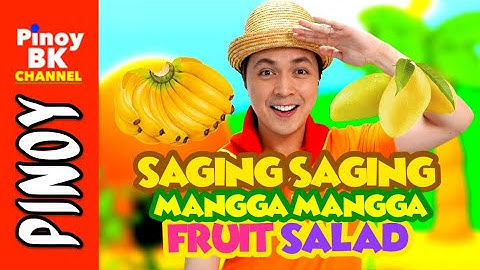 Saging Saging Mangga Mangga (Fruit Salad) | Energizer Action Song | Pinoy BK Channel🇵🇭