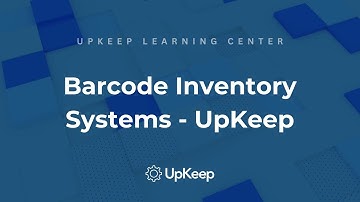 Revolutionize Your Inventory Management with Barcode Systems | UpKeep