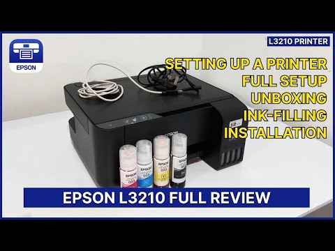 Epson L3210 – Full Printer Setup Guide | Unboxing, Ink Filling & Installation