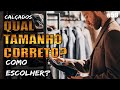 Como escolher o número do calçado de forma CORRETA!