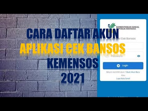 CARA DAFTAR AKUN APLIKASI CEK BANSOS KEMENSOS 2021