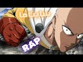 سايتاما اللكمة الواحدة One Punch Rap 