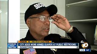 City of SD adding more armed security guards to public restrooms downtown