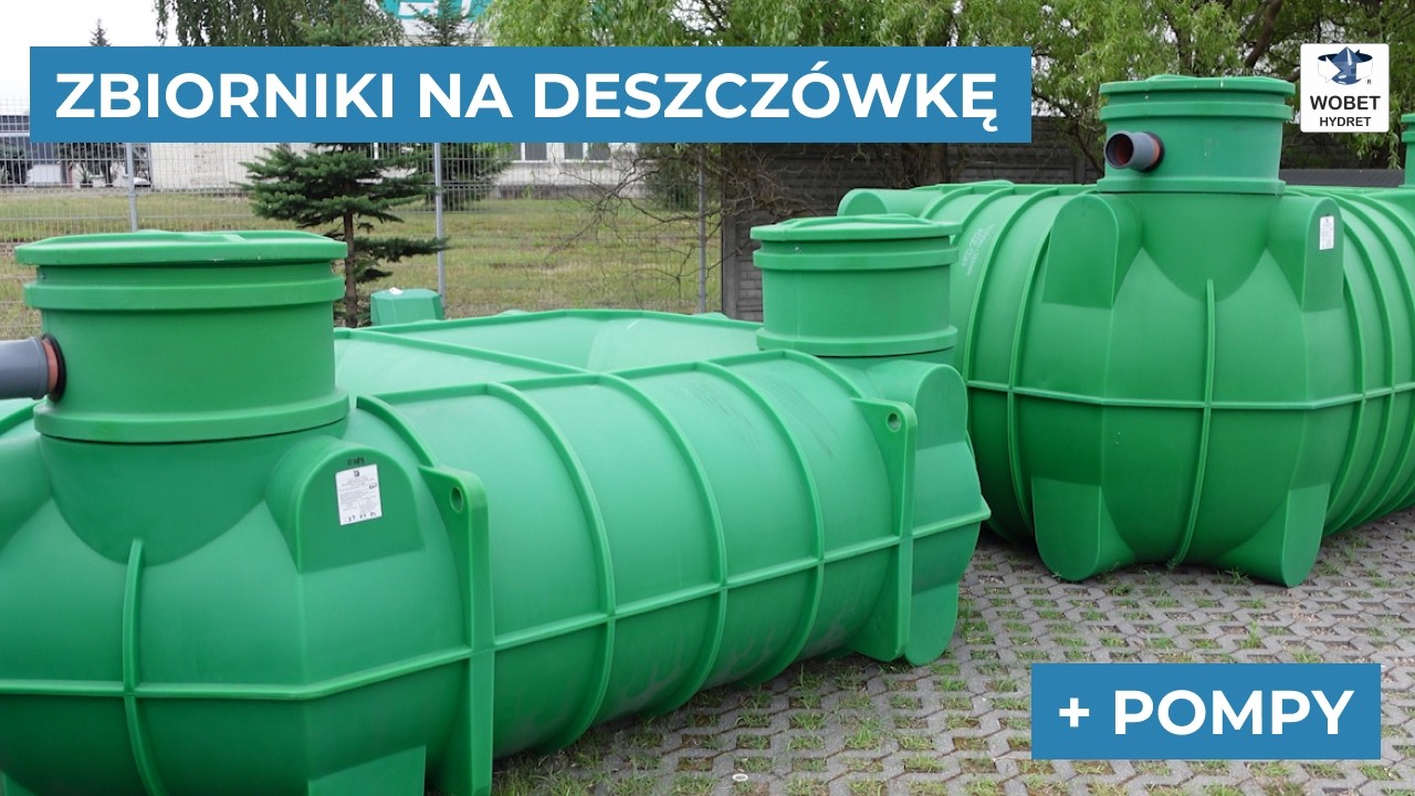 Zbiorniki na wodę deszczową | Wobet-Hydret