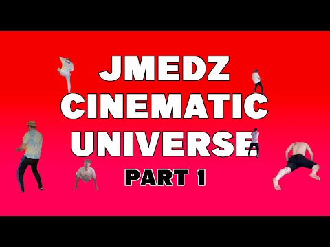 JMEDZ CINEMATIC UNIVERSE COMPILATION (PART 1)