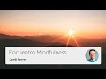 Sobre la dualidad - Encuentro Mindfulness
