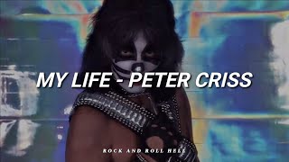 Watch Peter Criss My Life video