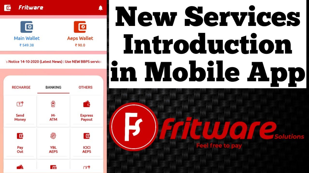 Fritware Mobile App New Services. Fritware New Service Update. Best aeps service provider in India.