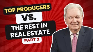 Top Producers vs the Rest in Real Estate | Part 2