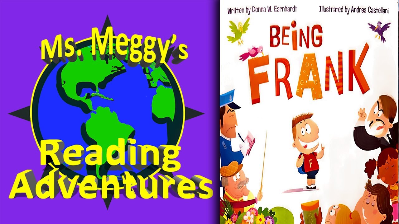 Being Frank Honesty Is The Best Policy Read Aloud Kids Storytime Being frank honesty is the best policy read aloud kids storytime