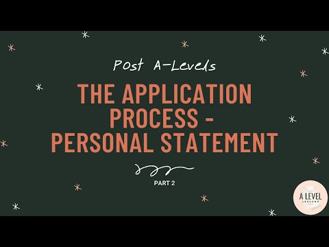 Write a STELLAR personal statement (The Application Process) | Post A-Levels Part 2 (2021)