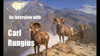 An Interview with Wildlife Artist Carl Rungius