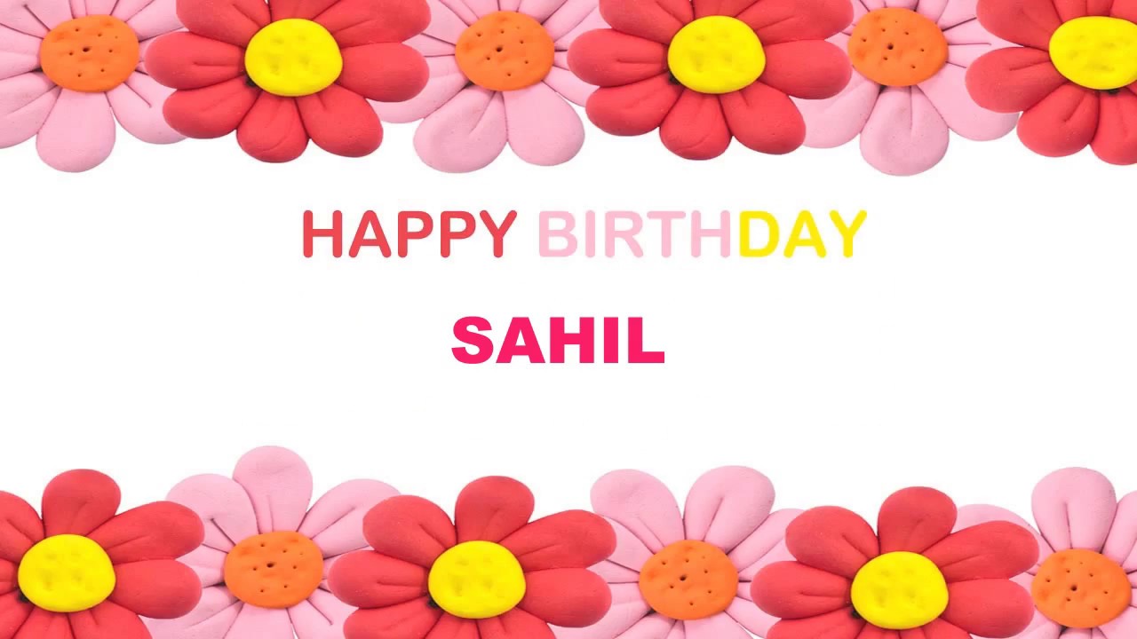 Sahil Birthday Postcards & Postales - Happy Birthday - YouTube