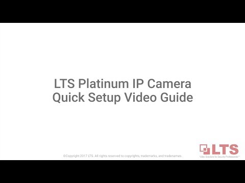 LTS Academy, How to set up IP Cameras Video Quick Guide