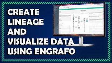 How To Process Data Flow And Create Data Lineage In Engrafo