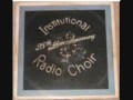 I must tell Jesus- Institutional Radio Choir