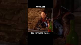 mutilate — Dragon age : Inquisition dialogue scene