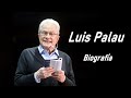 Biografía - Luis Palau