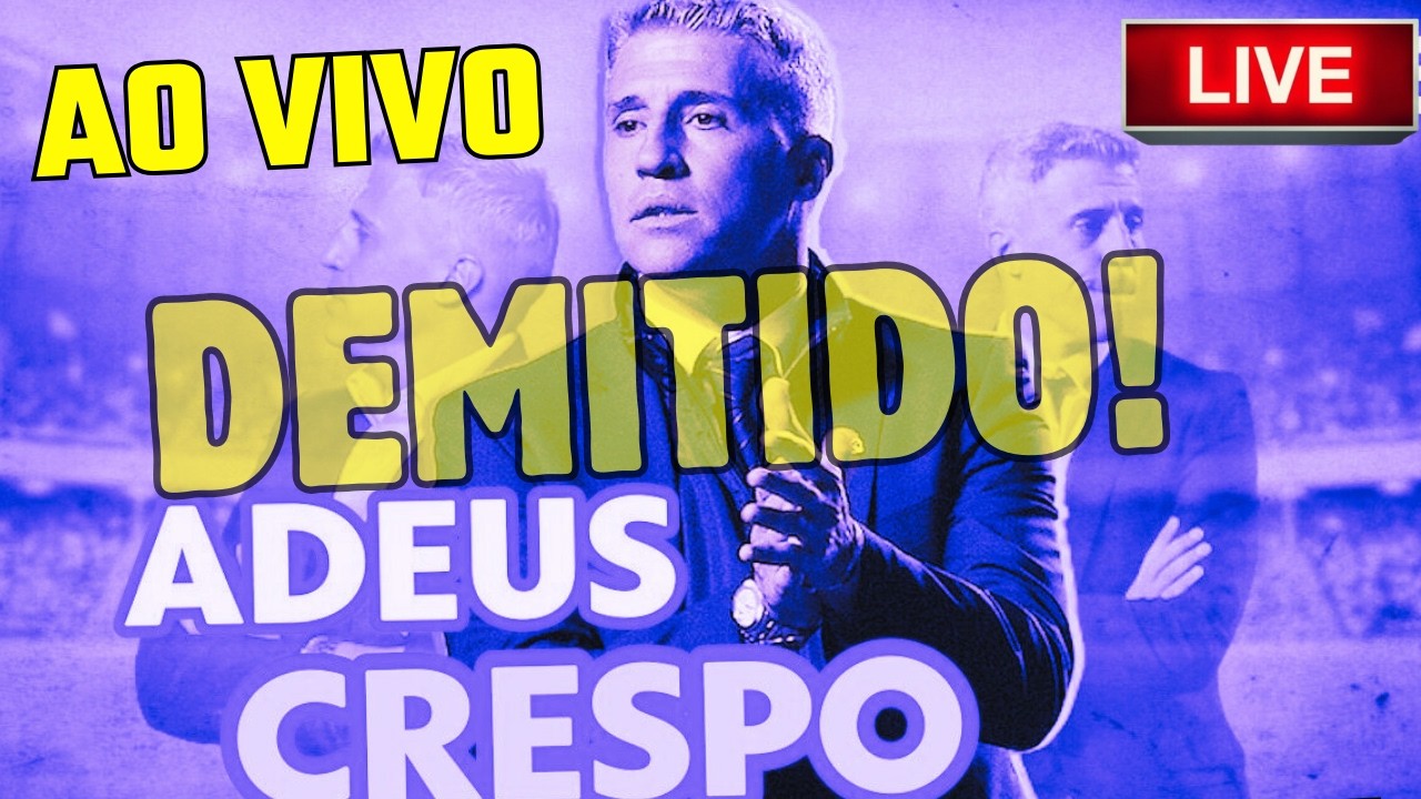 URGENTE: AO VIVO - CRESPO FOI DEMITIDO! DIRETORIA IRRESPONSÁVEL E PODRE.