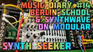 Diary #14 : Berlin School / Synthwave on Modular | Moog Matriarch