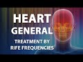 Heart healing frequency general  rife frequencies treatment energy quantum medicine bioresonance