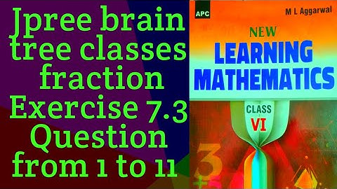 #class 6 #mlaggarwal chapter 7 basic #fraction exercise 7.3 question 1,2,3,4,5,6,7,8,9,10,11, #maths