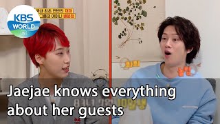 Jaejae knows everything about her guests (Problem Child in House) | KBS WORLD TV 210205