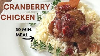 How To Make Cranberry Chicken in 30 minutes!