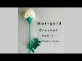 Crochet Marigold / Körömvirág Horgolás 🌼 | Part 1 – Flower Base | Step-by-step Tutorial 
