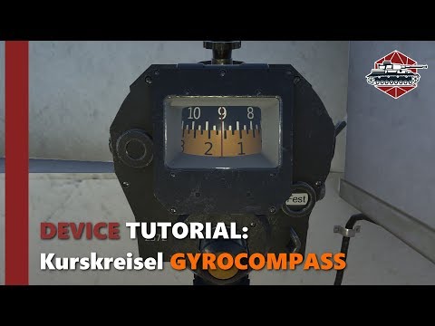 Device Tutorial: Kurskreisel Gyrocompass