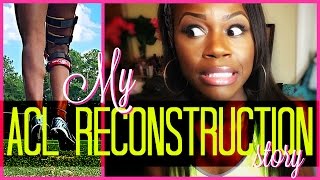My ACL Tear & Surgery + DonJoy Brace! | STORY TIME| Vynnessa Alease