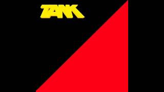 TANK - IT FELL FROM THE SKY