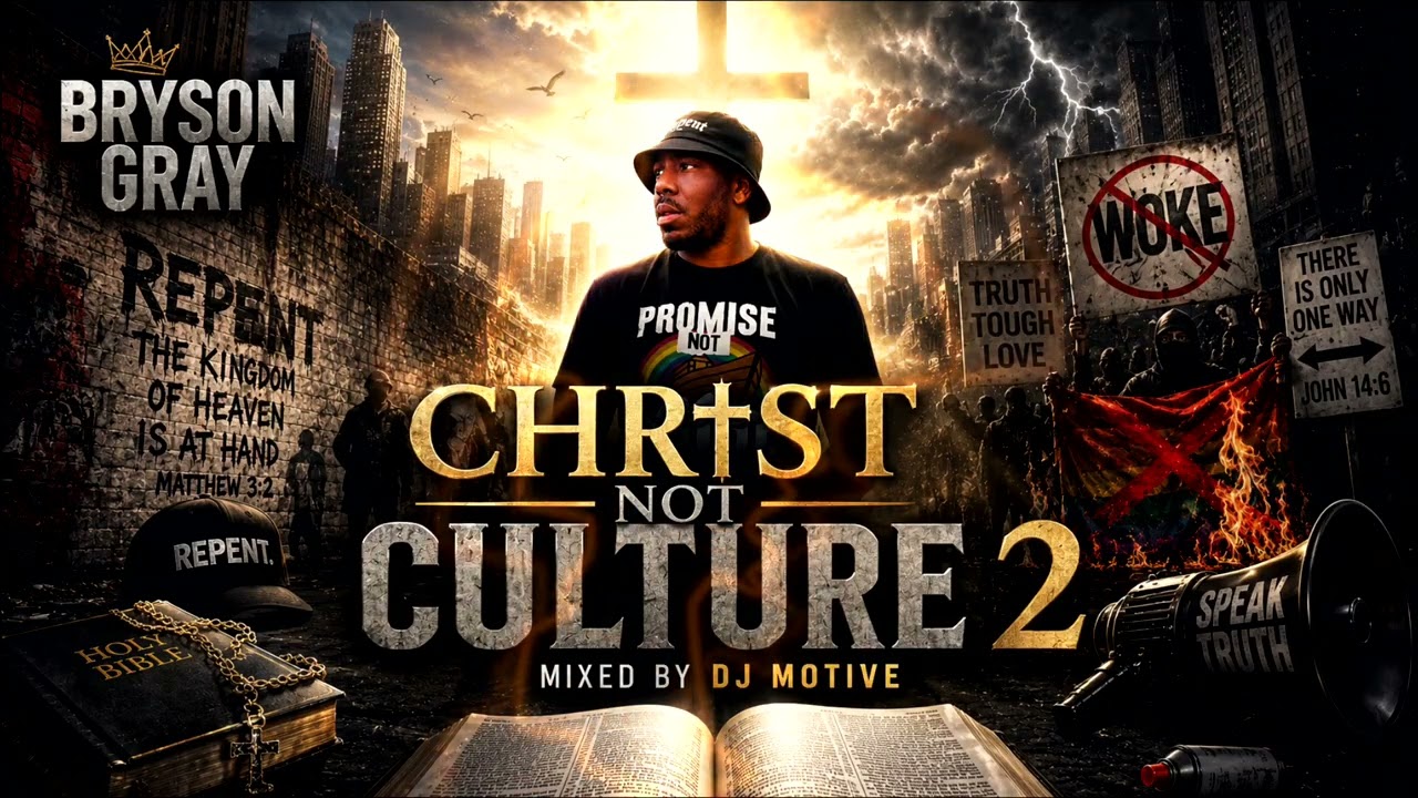 Obejrzyj BRYSON GRAY | CHRIST NOT CULTURE 2 | MIXED BY DJ MOTIVE | @BrysonGrayMusic w YouTube Obejrzyj BRYSON GRAY | CHRIST NOT CULTURE 2 | MIXED BY DJ MOTIVE | @BrysonGrayMusic w YouTube