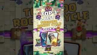 TOP 3 BEST ROCKET TORNADO CYCLE DECK'S 🌪️ in Clash Royale #clashroyale