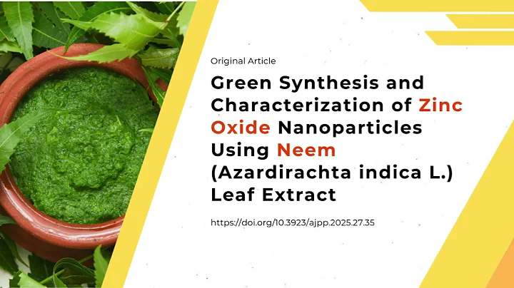 Green Synthesis and Characterization of Zinc Oxide Nanoparticles Using Neem