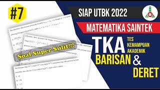 Siap UTBK 2022 - Pembahasan Soal Asli UTBK TKA Saintek Barisan dan Deret - Bagian 7 screenshot 3