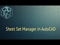 Sheet Set Manager in AutoCAD