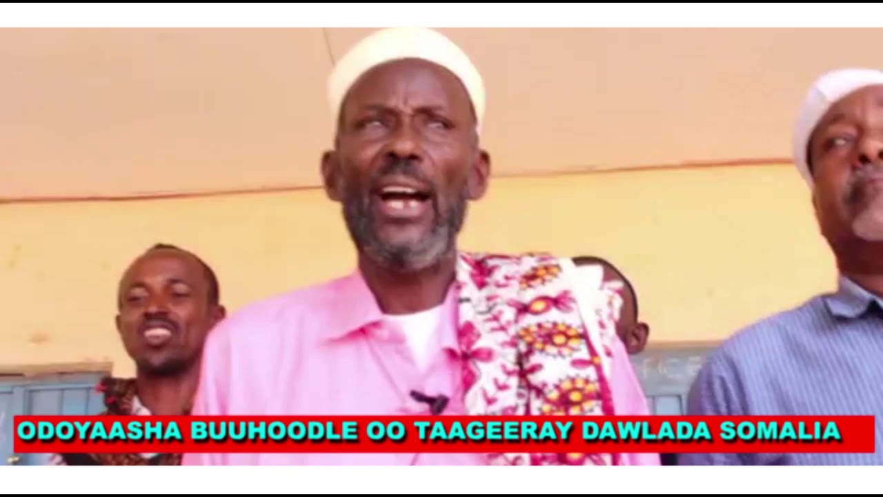 Odoyaasha Buuhoodle oo mar kale Taageeray Qadiyada Midnimada Somalia camera iphone 8 plus apk
