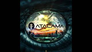 Atacama Universe | Best of Atacama DJ Mix