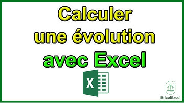 Comment calculer une évolution sur excel