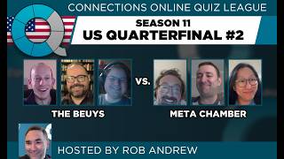 Connections Online Quiz League 🇺🇸 Season 11 Quarterfinal #2 - The Beuys vs Meta Chamber