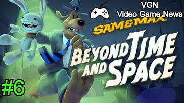 Sam & Max - Beyond Time and Space #6