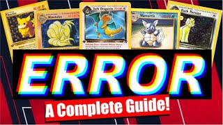 POKEMON ERROR CARDS! (A Complete Guide to Errors, Misprints, and More)