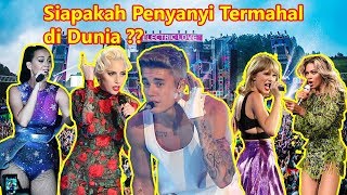 Bayaran Para Artis Penyanyi Termahal Di Dunia